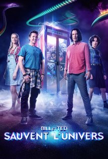Bill & Ted Sauvent l'Univers