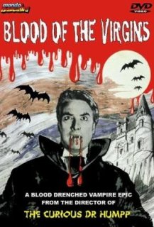 Blood of the virgins Blood of the virgins