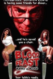 Blood Feast 2