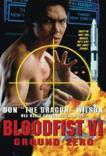 Bloodfist VI: Ground Zero