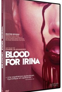 Blood for Irina Blood for Irina