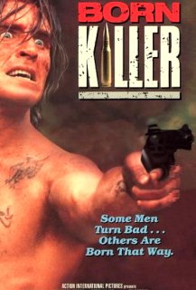 Born Killer Born Killer