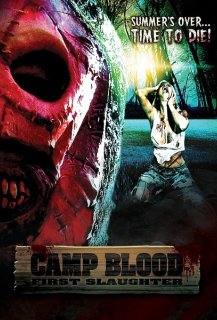 Camp Blood : First Slaughter