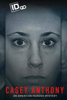 Casey Anthony: La Mère la Plus Haïe d'Amérique