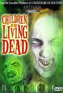 Children of the Living Dead Children of the Living Dead