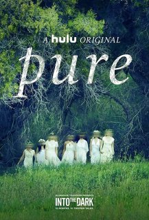 Into the Dark : Pure