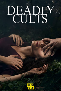 Deadly Cults 