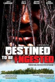 Destined to be Ingested