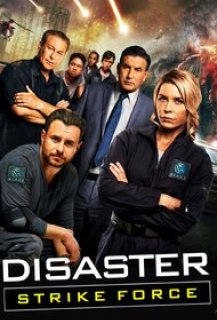 Disaster Strike Force