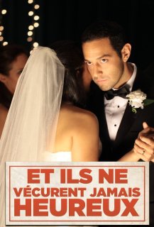 Et ils ne Vécurent Jamais Heureux