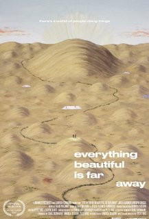 Everything Beautiful Is Far Away