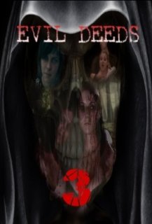 Evil deeds 3 Evil deeds 3