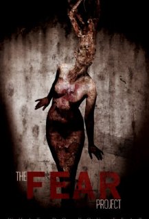 The Fear Project The Fear Project