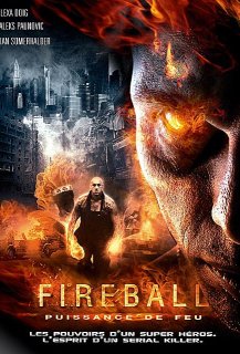 Fireball: Puissance de Feu Fireball: Puissance de Feu