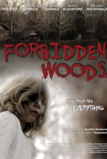 Forbidden woods