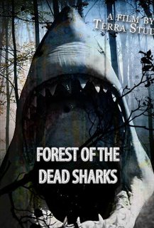 Forest of the Dead Sharks Forest of the Dead Sharks