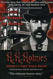 H.H. Holmes: America's First Serial Killer