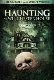 Haunting of Winchester House Haunting of Winchester House