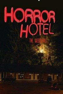Horror Hotel : The Webseries