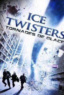 Ice Twisters: Tornades de Glace