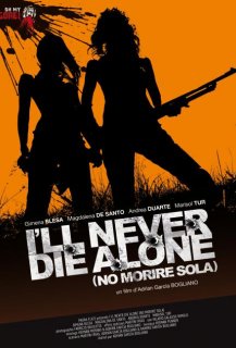 I'll Never Die Alone