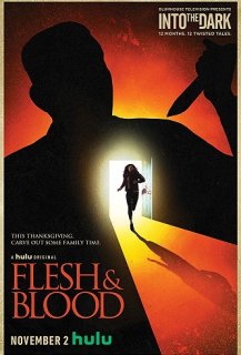 Into the Dark : Flesh & Blood