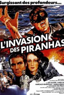 L'Invasion des Piranhas