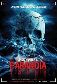 Jack Hunter's Paranoia Tapes