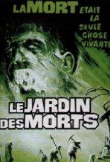 Le Jardin des Morts