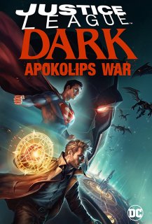 Justice League Dark : Apokolips War Justice League Dark : Apokolips War