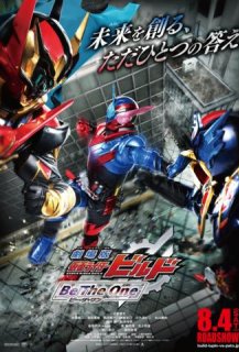 Kamen Rider Build : Be the One