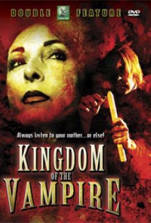 Kingdom Of The Vampire