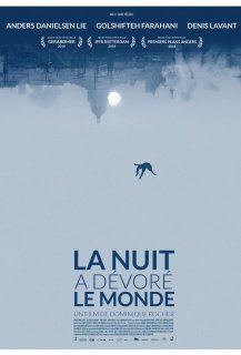 La nuit a dévoré le monde La nuit a dévoré le monde