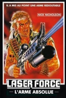 Laser Force: L'Arme Absolue