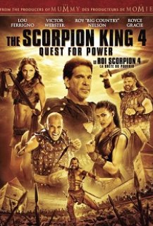 Le Roi Scorpion 4 : La Quête du Pouvoir