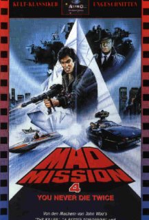 Mad Mission 4: Rien ne Sert de Mourir