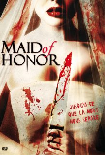Maid of Honor : Péril à Domicile