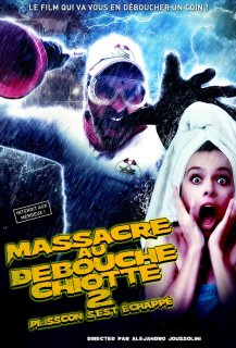 Massacre au Débouche Chiotte 2: Plisscon s'Est Échappé