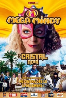 Mega Mindy et le Cristal Noir