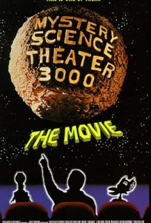 Mystery Science Theatre 3000: The Movie