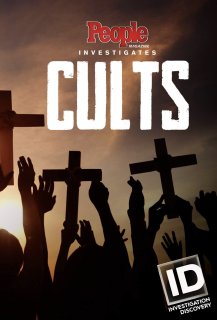 People Magazine Investigates: Cults