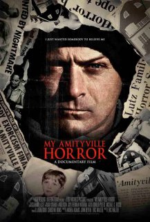 My Amityville Horror My Amityville Horror