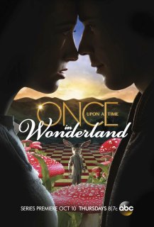 Once Upon a Time in Wonderland Once Upon a Time in Wonderland
