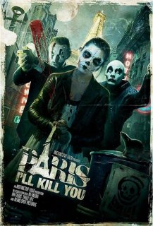 Paris I'll Kill You
