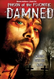 Prison of the psychotic damned: Terminal remix