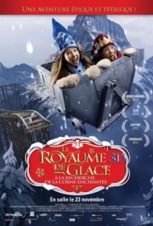Le Royaume de Glace : A la recherche de la corne enchantée Le Royaume de Glace : A la recherche de la corne enchantée