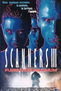 Scanners 3 : Puissance Maximum