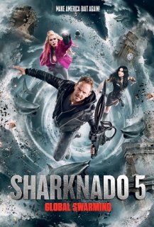 Sharknado 5: Fourmillement Planétaire