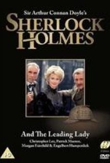 Sherlock Holmes and the Leading Lady