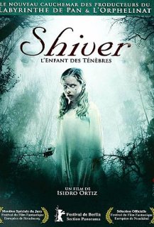 Shiver : L'Enfant Des Ténèbres